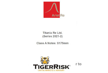 Ariel Re Issued Titania Re Ltd. (Series 2021-2) Class A Notes